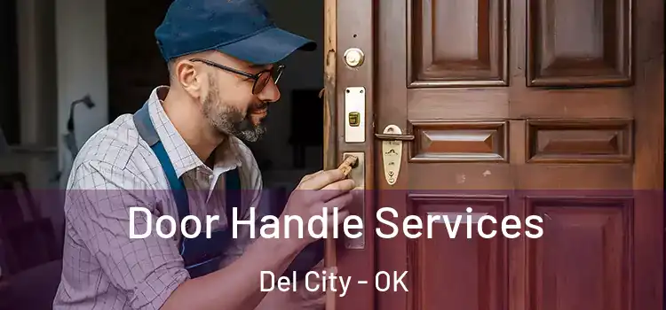 Door Handle Services Del City - OK