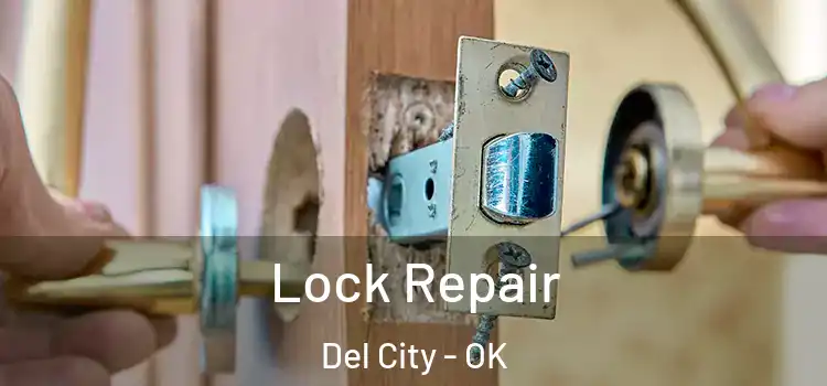 Lock Repair Del City - OK