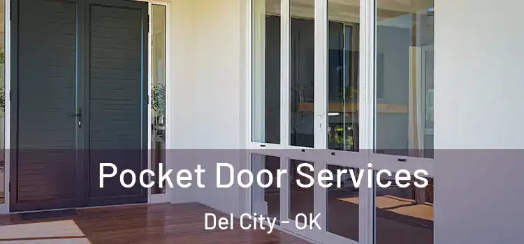 Pocket Door Services Del City - OK