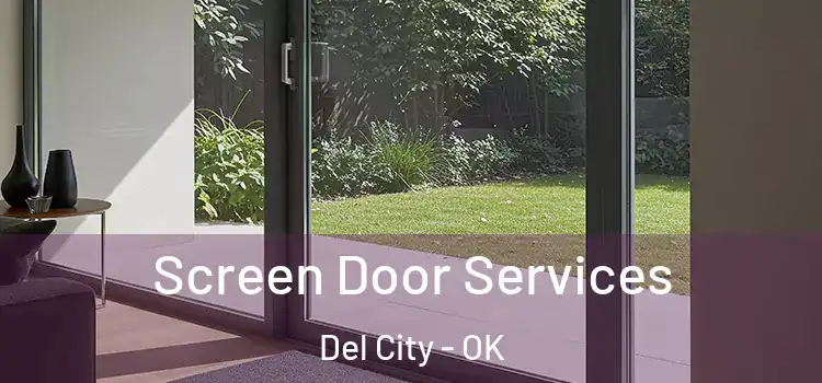 Screen Door Services Del City - OK