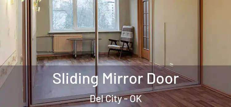  Sliding Mirror Door Del City - OK