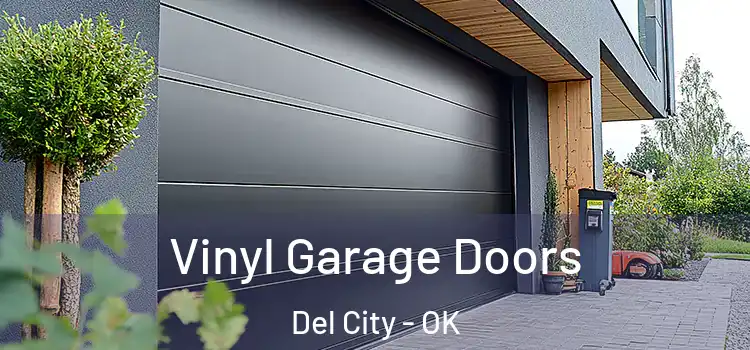  Vinyl Garage Doors Del City - OK